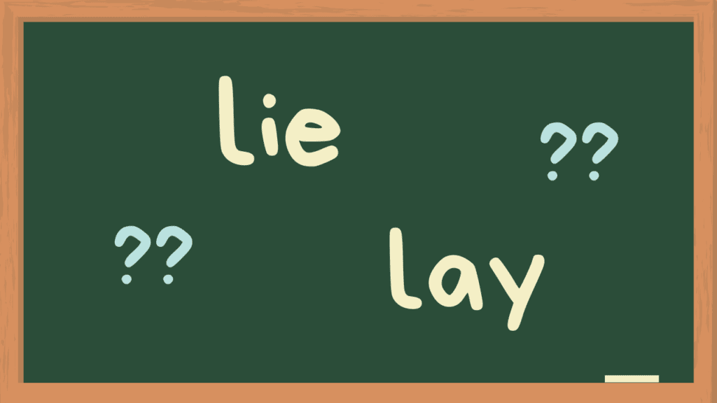 Lie or lay?