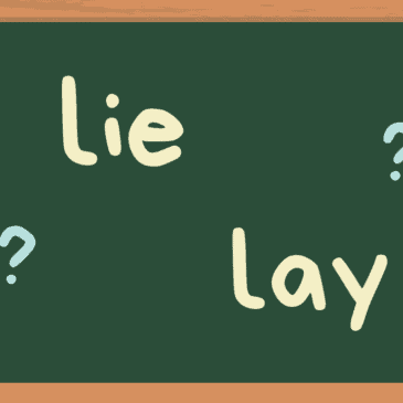 ‘Lie’ or ‘lay’? (with quiz)
