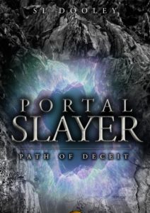 Portal Slayer by Stephanie Dooley