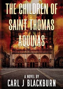 The Children of Saint Thomas Aquinas by Carl J Blackburn